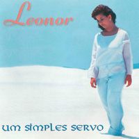 Leonor - Um Simples Servo