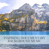 Calming Music Academy - Inspiring Documentary Background Music