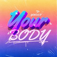 Yonder - Your Body