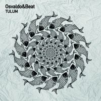 Osvaldo&Beat - Tulum