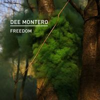 Dee Montero - Freedom