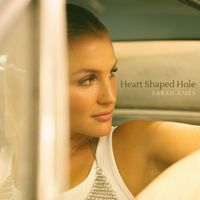 Sarah Ames - Heart Shaped Hole