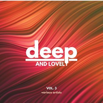 Various Artists - Deep and Lovely, Vol. 3 (Explicit)