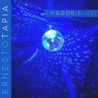 Ernesto Tapia - I'm Good (Blue)