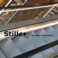 Stiller - 20 Meter und davor