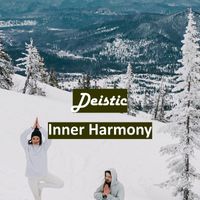 Inner Harmony - Deistic