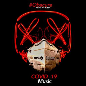 Obscure - Covid 19