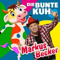 Markus Becker - Die bunte Kuh