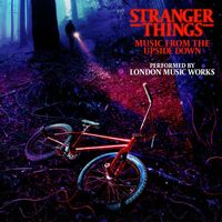 London Music Works - Stranger Things: Music From The Upside Down