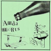 Anda Morts - Leere Flaschen (Explicit)