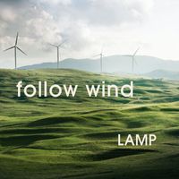 Lamp - 낯선 바람을 따라