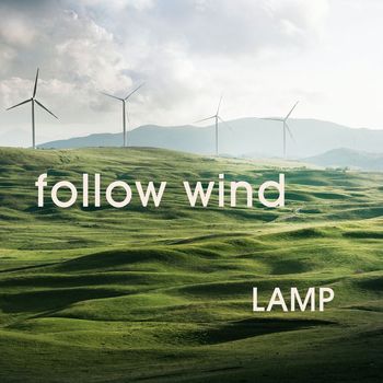 Lamp - 낯선 바람을 따라