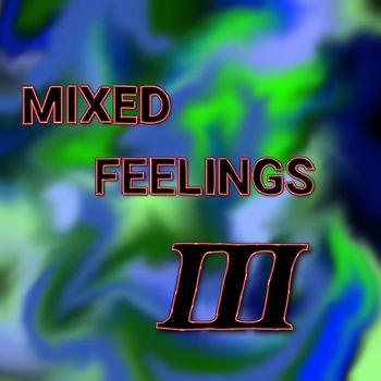 Azazel - Mixed Feelings 3 (Explicit)