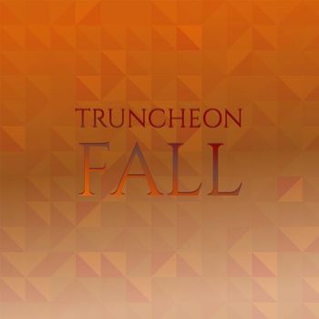 Various Artists - Truncheon Fall