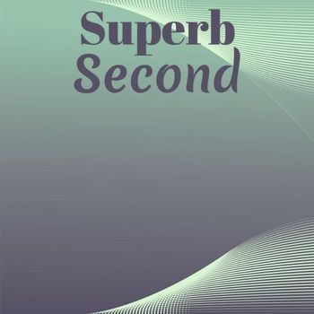 Various Artists - Superb Second