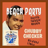 Chubby Checker - Beach Party