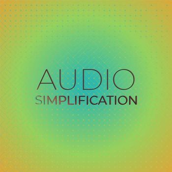 Various Artists - Audio Simplification