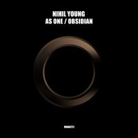 Nihil Young - As One / Obsidian - EP