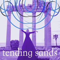 Tending Sands - The Sheppard
