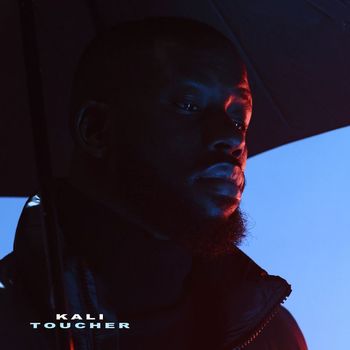 Kali - Toucher (Explicit)