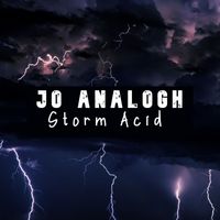 Jo Analogh - Storm Acid