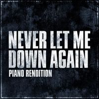 The Blue Notes - The Last of Us - Never Let Me Down Again (Piano Rendition)
