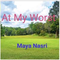 Maya Nasri - At My Worst