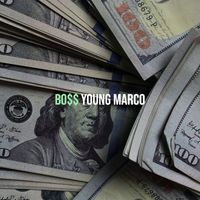 Young Marco - BO$$ (Explicit)