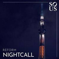 Reform - Nightcall