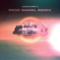 Dj Sava - Jamaica (Redd Daniel Remix)