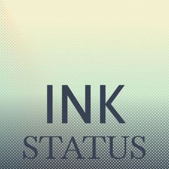 Various Artists - Ink Status