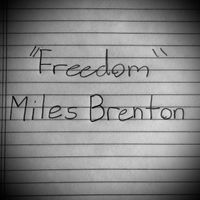 Miles Brenton - Freedom (Sessions From The House)