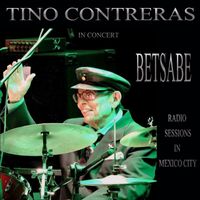 Tino Contreras - Betsabe (Live)