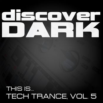Various Artists - This Is... Tech Trance, Vol. 5