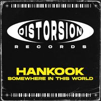 Hankook - Somewhere In The World