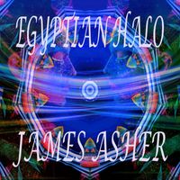 James Asher - Egyptian Halo