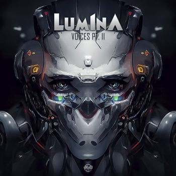 LUM1NA - Voices PT. II