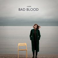 Foster - Bad Blood
