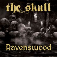 The Skull - Ravenswood