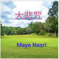 Maya Nasri - 大悲咒 (Explicit)