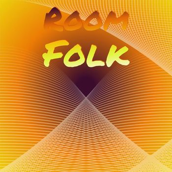 Various Artists - Room Folk