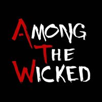 Among the Wicked - High (Explicit)