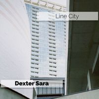Dexter Sara - Line City