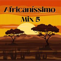 Kizomba Singers - Africaníssimo Mix 5