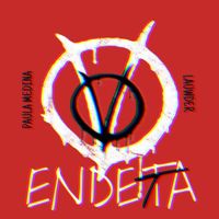 Paula Medina, Lauwder - Vendetta