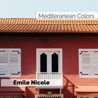 Emile Nicole - Mediteranean Colors
