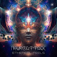 NeuroAttack - Ethereal Feels