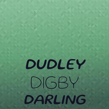 Various Artist - Dudley Digby Darling