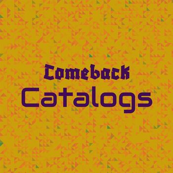 Various Artists - Comeback Catalogs