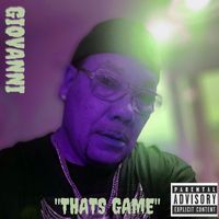 Giovanni - Thats Game (Explicit)